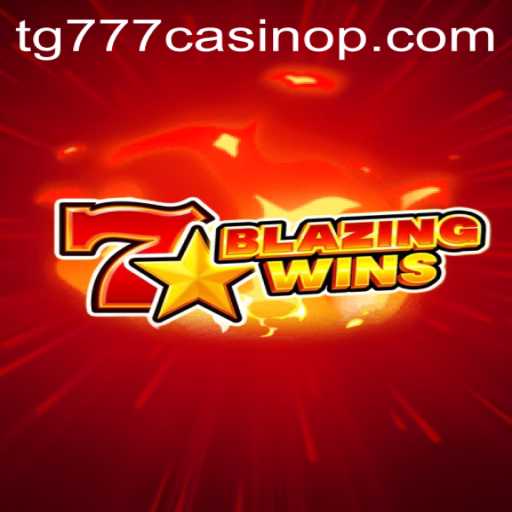 Discover the Excitement of BlazingWins at TG777 Casino