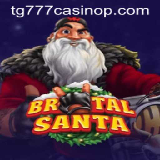 BrutalSanta: A Unique Casino Experience with TG777 Casino
