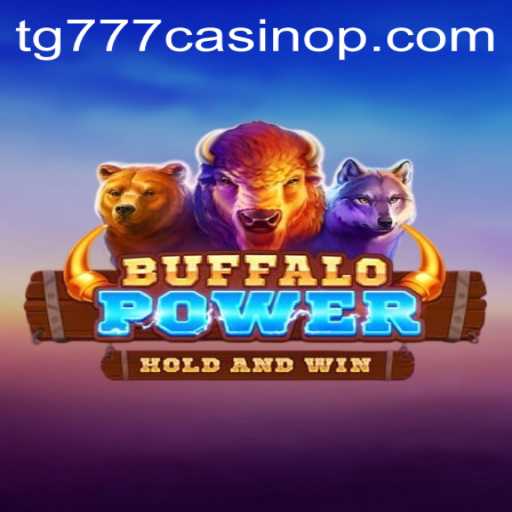 Discover the Excitement of BuffaloPower at TG777 Casino