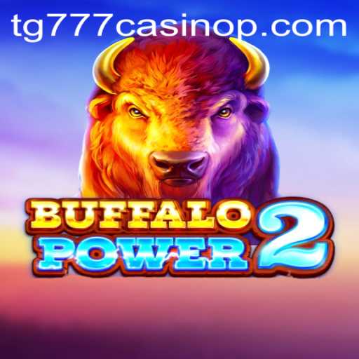Buffalo Power 2: Experience the Thrills at TG777 Casino