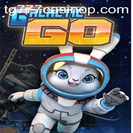 Exploring GalacticGO and tg777 Casino: An Interstellar Gaming Experience