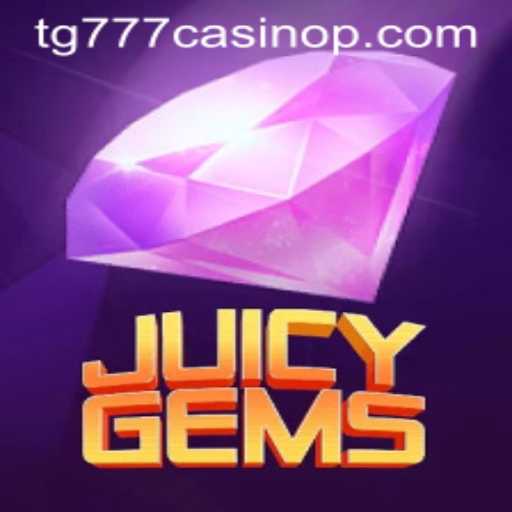 Discover the Thrilling World of JuicyGems: Your Guide to This Exciting Game at TG777 Casino