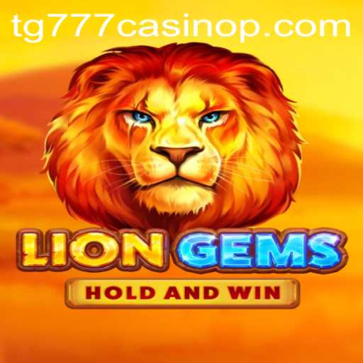 Exploring the Jungle Adventure of LionGems at TG777 Casino