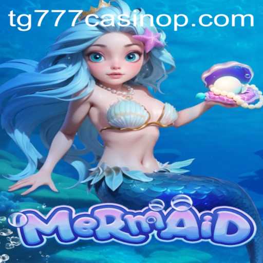 Explore the Enchanting World of Mermaid in TG777 Casino