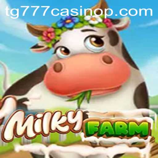 Discover the Charm of MilkyFarm: A Unique Gaming Experience
