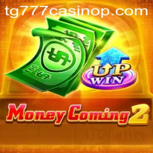 Discover MoneyComing2: A Thrilling Experience with tg777 Casino