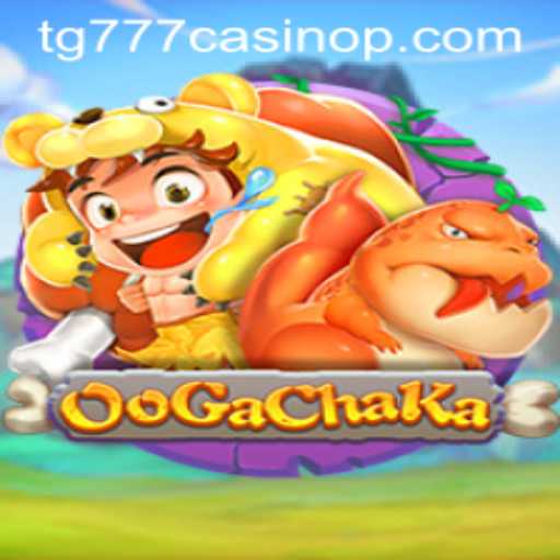 OoGaChaKa: Unveiling the Thrilling World of tg777 Casino