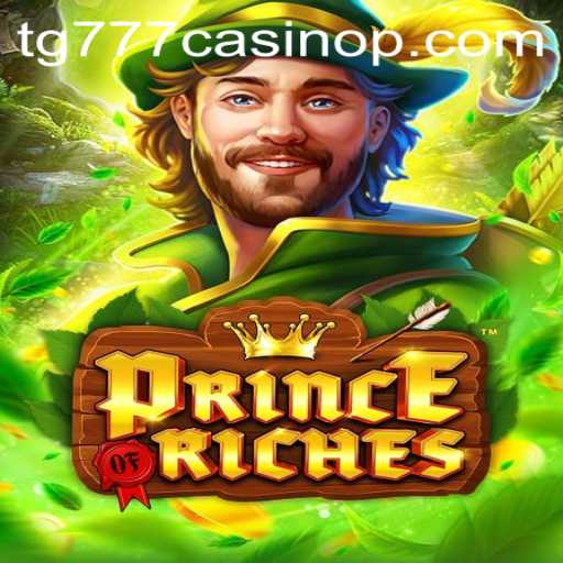 A Comprehensive Guide to Playing PrinceOfRiches at TG777 Casino