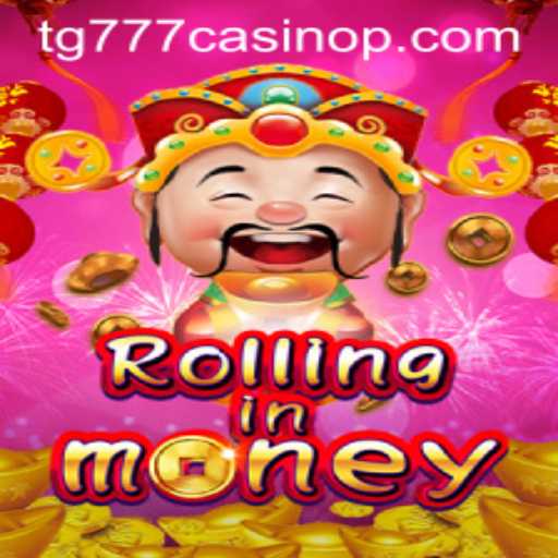 RollingInMoney: Dive into the Thrilling World of tg777 Casino