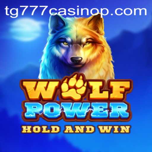 Exploring the Thrills of WolfPower: The Newcomer at TG777 Casino