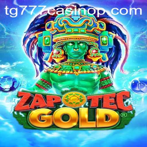Explore the Thrilling World of ZapOtecGold at TG777 Casino
